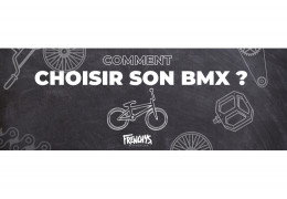 HOW TO CHOOSE YOUR FIRST FREESTYLE BMX BIKE ?